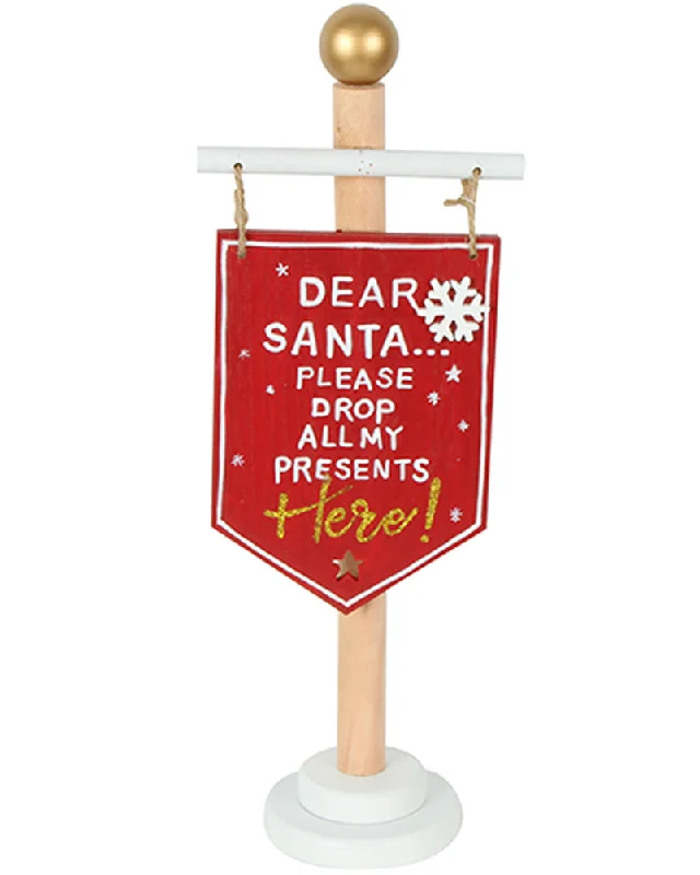 Christmas Dear Santa Drop My Presents Here Sign 33cm